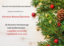 Więcej o: Kiermasz Bożonarodzeniowy w Starostwie już jutro!