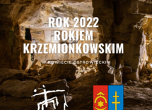 Więcej o: ROK 2022 ROKIEM KRZEMIONKOWSKIM